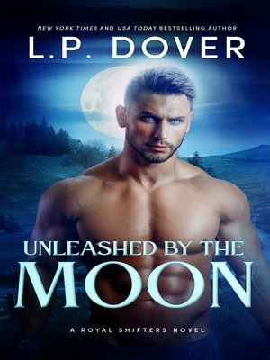 cover image of Unleashed by the Moon